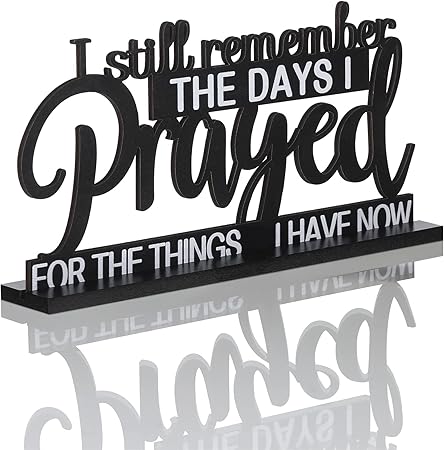 Jetec I Still Remember The Days I Prayed Sign Inspirational Table Blessed Signs Motivational Decor Farmhouse Table Home Centerpieces Faith Wooden Shelf for Living Room Office(Classic Style)